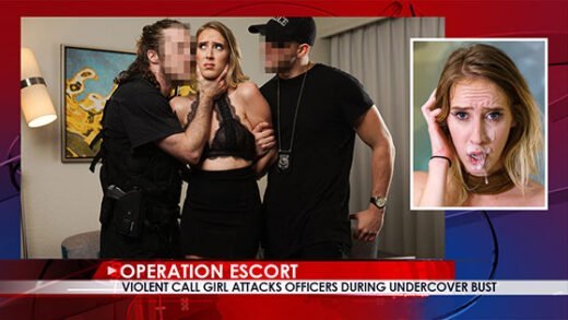 OperationEscort – Cadence Lux – Violent Call Girl Attacks Officers During Undercover Bust E22