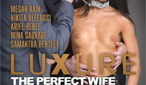 Dorcel – Luxure: The Perfect Wife / Luxure: L’épouse Parfaite (2016)