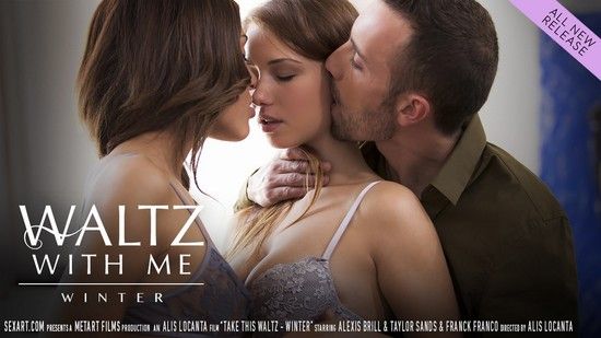 SexArt &#8211; Alexis Brill, Amarna Miller, Taylor Sands, Franck Franco, Juan Lucho &#8211; Waltz With Me &#8211; Winter, PervTube.net