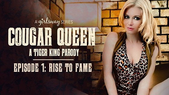 GirlsWay &#8211; Cougar Queen Episode 1 Rise To Fame, PervTube.net