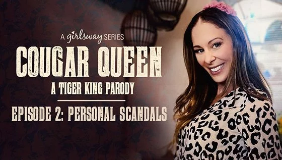 GirlsWay &#8211; Cougar Queen Episode 2 Personal Scandals, PervTube.net