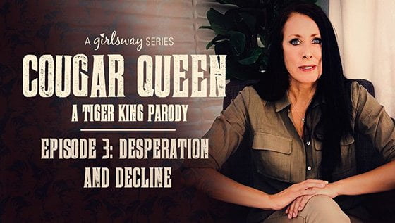 GirlsWay &#8211; Cougar Queen Episode 3 Desperation And Decline, PervTube.net