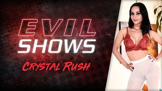 EvilAngel &#8211; Crystal Rush Evil Shows, PervTube.net