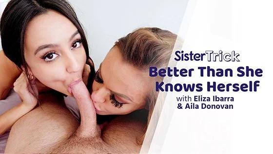 AdultTime &#8211; Eliza Ibarra And Aila Donovan &#8211; Better Than She Knows Herself, PervTube.net