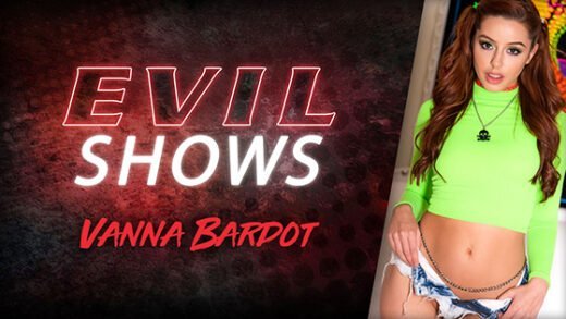 [EvilAngel] Vanna Bardot (Evil Shows / 12.11.2020)