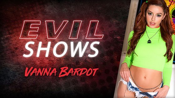 EvilAngel &#8211; Vanna Bardot Evil Shows, PervTube.net