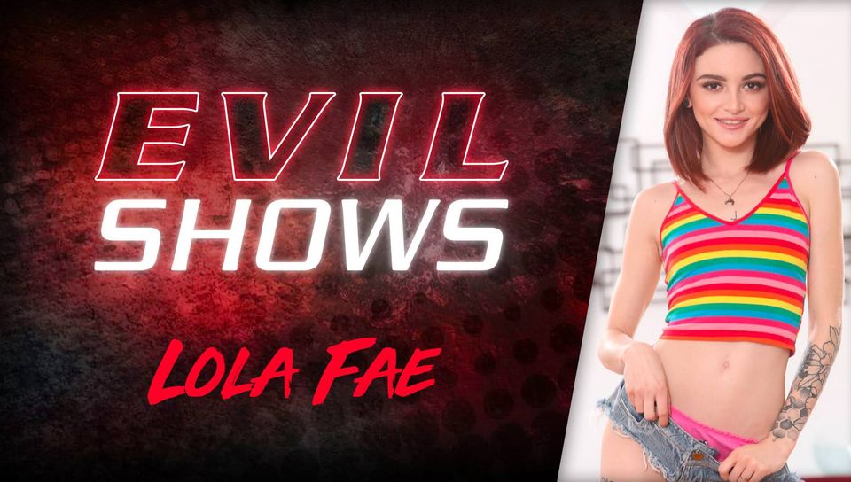 EvilAngel &#8211; Lola Fae &#8211; Evil Shows, PervTube.net