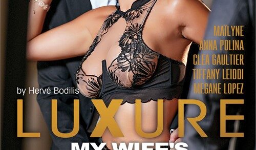 Dorcel – Luxure – My Wife’s Perversions (2020)