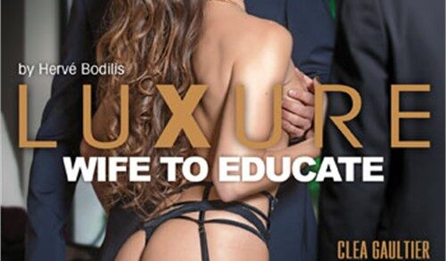 Dorcel – Luxure: Wife to Educate (2018)