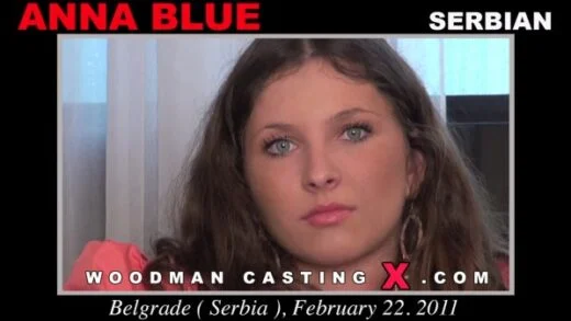 WoodmanCastingX – Anna Blue