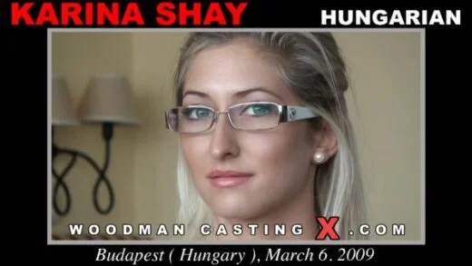 WoodmanCastingX – Karina Shay