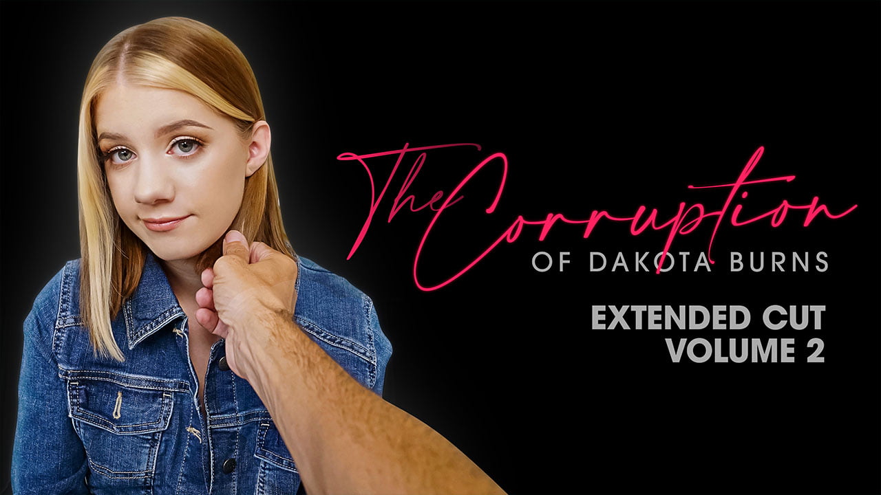 DadCrush &#8211; Dakota Burns &#8211; The Corruption of Dakota Burns: Chapter Two, PervTube.net