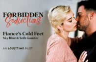 ForbiddenSeductions – Skye Blue – Fiance’s Cold Feet