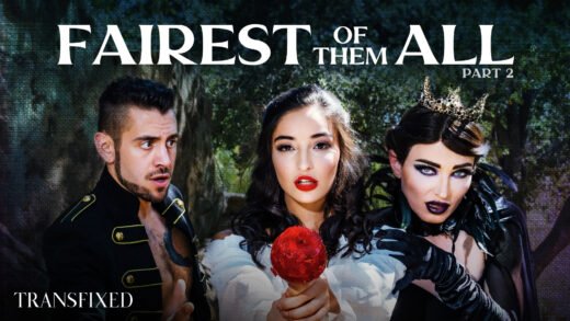 TransFixed – Emily Willis And Natalie Mars – Fairest Of Them All Part 2