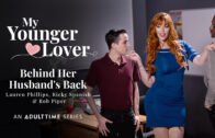 MyYoungerLover – Lauren Phillips – Behind Her Husband’s Back