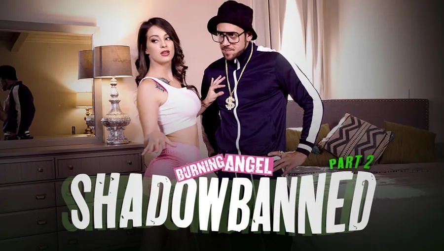 BurningAngel &#8211; Maddy May &#8211; Shadowbanned: Part 2, PervTube.net