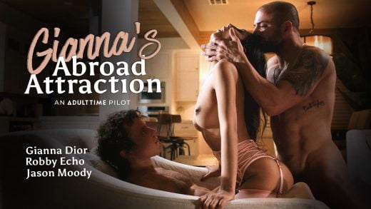 AdultTimePilots – Gianna Dior – Gianna’s Abroad Attraction