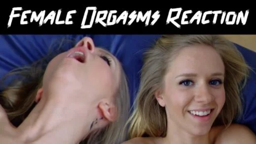 JamesDeen – Female Orgasms Reaction!!!