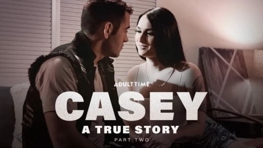 AdultTime – Khloe Kay – Casey: A True Story Part 2