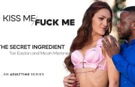 KissMeFuckMe – Tori Easton – The Secret Ingredient