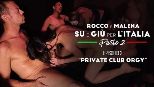 RoccoSiffredi – Malena Nazionale And Sara Bell – Private Club Orgy