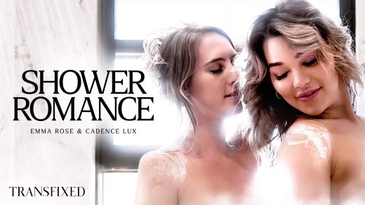 Transfixed – Cadence Lux And Emma Rose – Shower Romance
