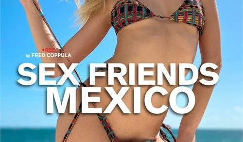 SexFriends – Sex Friends Mexico (2022)