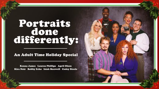 AdultTime – Kenna James, Lauren Phillips, Kira Noir And April Olsen – Portraits Done Differently: An Adult Time Holiday Special