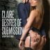 Dorcel – Claire, Desires Of Submission (2017)