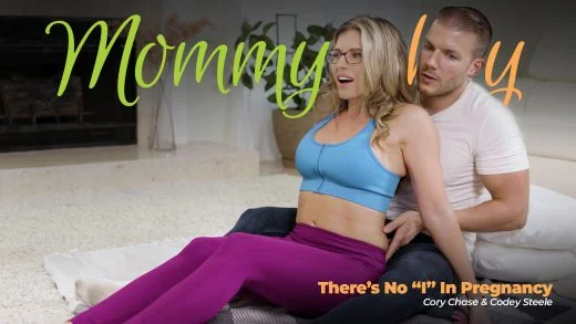MommysBoy – Cory Chase – There’s No ”I” In Pregnancy