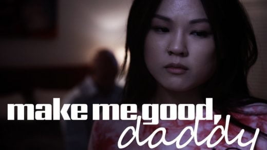 MissaX - Lulu Chu - Make Me Good Daddy