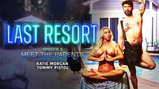 Wicked – Katie Morgan – Last Resort S03: Meet The Parents