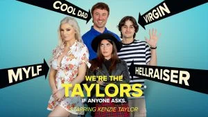 GotMylf &#8211; Kenzie Taylor, Gal Ritchie And Whitney OC &#8211; We’re The Taylors Part 3: Family Mayhem, PervTube.net