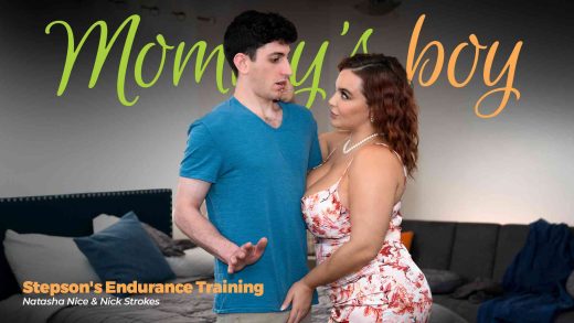 MommysBoy - Natasha Nice - Stepsons Endurance Training