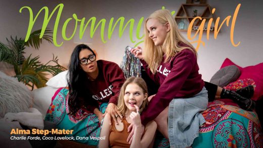 MommysGirl – Dana Vespoli, Coco Lovelock And Charlie Forde – Alma Step-Mater