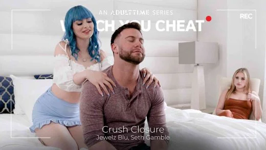 WatchYouCheat – Jewelz Blu – Crush Closure