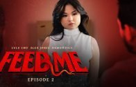 AdultTime – Lulu Chu – Feed Me Episode 2