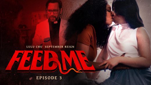 AdultTime - September Reign And Lulu Chu - Feed Me Episode 3