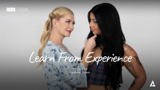 TrueLesbian – Serene Siren And Holly Day – Learn From Experience