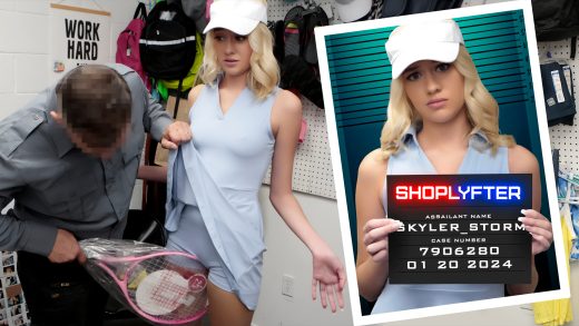 Shoplyfter – Skyler Storm – Game, Set & Fuck